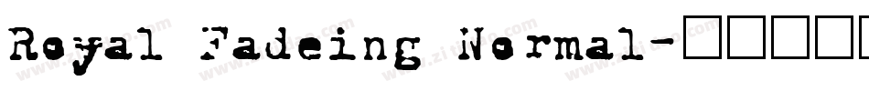 Royal Fadeing Normal字体转换